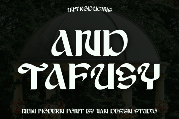And Tafusy Font: Elevating Digital Brand Identity