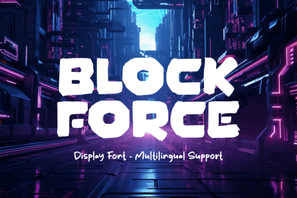 Block Force Font: A Rugged Display Typeface for Editorial Impact