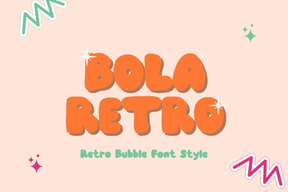 Bola Retro Font: A Groovy Typeface for Branding