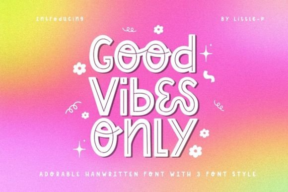 Good Vibes Only Font: Versatile Branding for Small Business