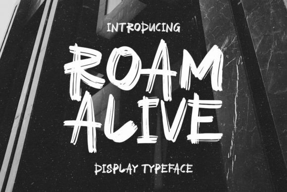 Roam Alive Font Review: Organic Display Type for Bold Branding