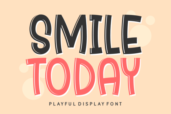 Smile Today Font: Playful Display Typography for Web Design