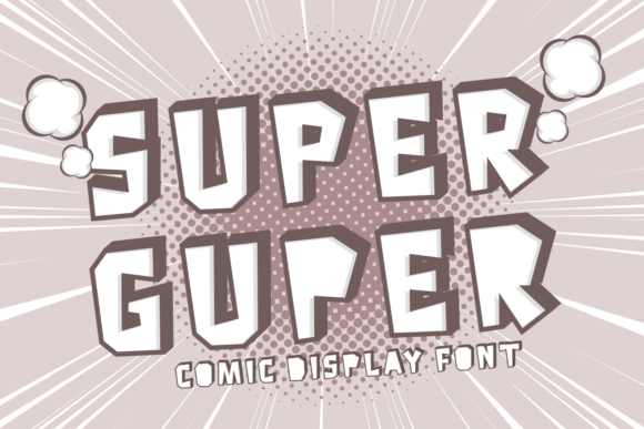 Super Guper Font: Adding Playful Brand Personality