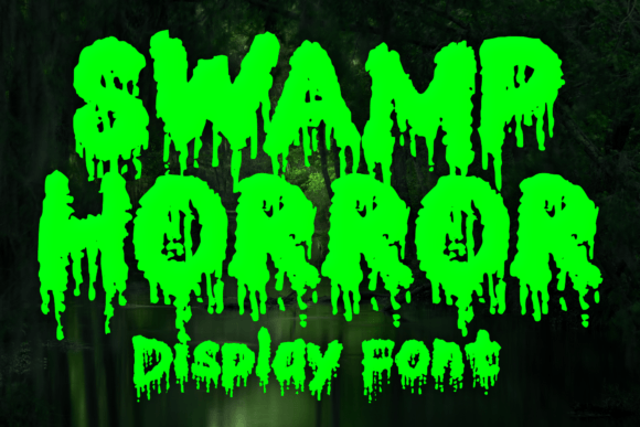 Swamp Horror Font: Dripping Display Type for Makers