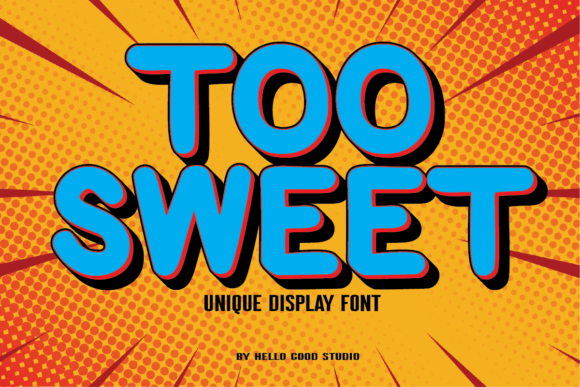 Too Sweet Font: Playful Editorial Typography